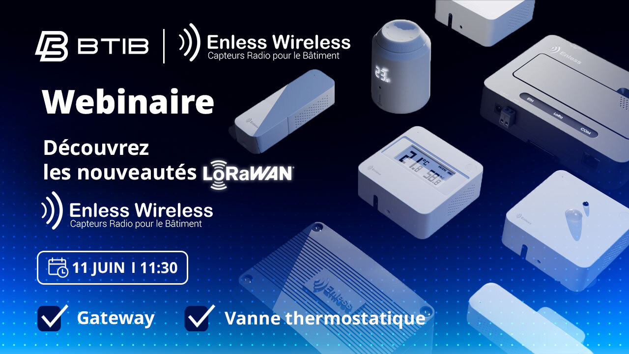 Webinaire Enless Wireless le 11 juin 2026 à 11h30 2 Webinaire Enless Wireless